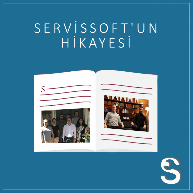 ServisSoft’un İlham Veren Öyküsü